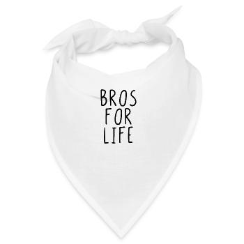 Bros for life - Bandana - Weiß - Vorne