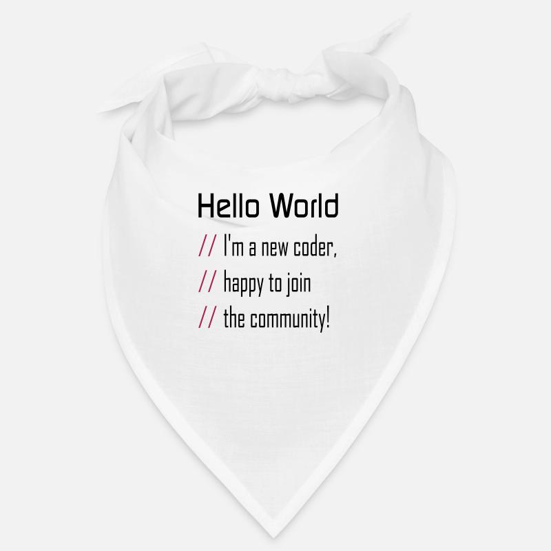 Hello World, 'my new coder Bandana