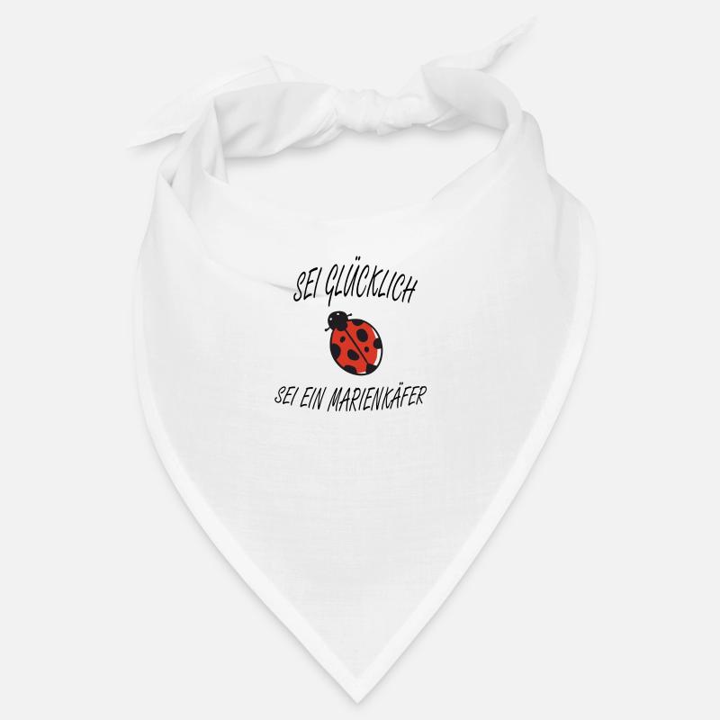 Sei Glücklich sei ein Marienkäfer Geschenk Süß Bandana