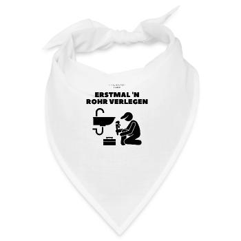 Erstmal ein Rohr verlegen - Handwerker / Klempner - Bandana - Weiß - Vorne