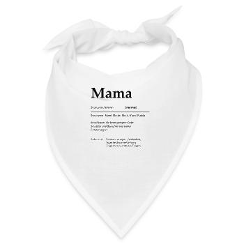 Mama Bedeutung - Bandana - Weiß - Vorne