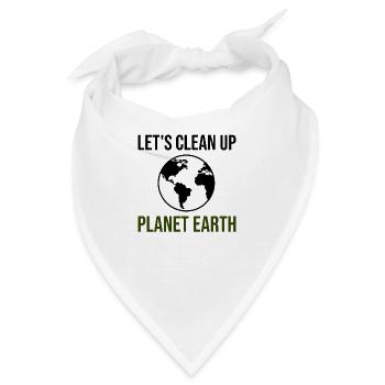 Säubern wir den Planeten Erde - Bandana - Weiß - Vorne