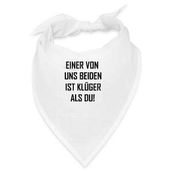 einer von uns beiden ist klüger als du - Bandana - Weiß - Vorne