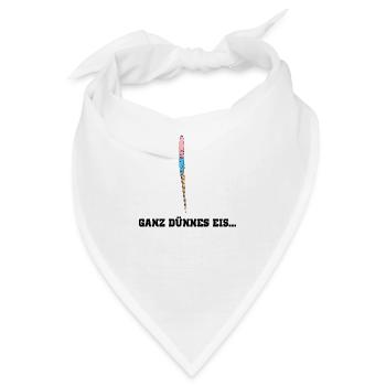 Ganz dünnes Eis - Bandana - Weiß - Vorne