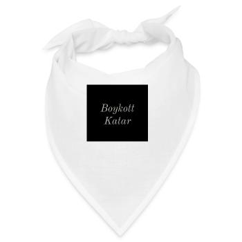 Boykott Katar - Bandana - Weiß - Vorne