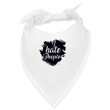 I hate people - Bandana - Weiß - Vorne