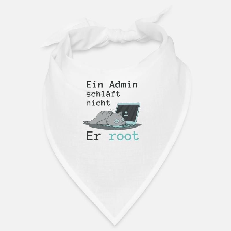 Ein Admin schläft nicht - Er root Bandana