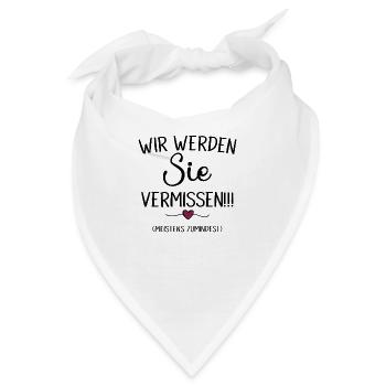 Wir werden Sie Vermissen Abschiedsgeschenk - Bandana - Weiß - Vorne