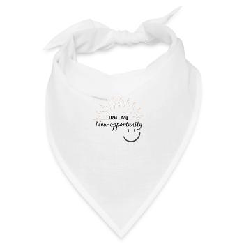 Neuer Tag neue Gelegenheit - Bandana - Weiß - Vorne