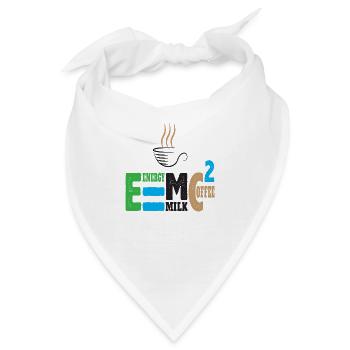 E = MC² Energy Milk Coffee - Bandana - Weiß - Vorne