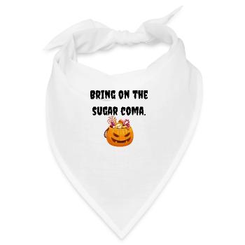Halloween T-Shirt | Zu viele Süßigkeiten! - Bandana - Weiß - Vorne