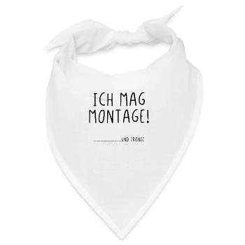 Ich mag Montage und Ironie - Bandana - Weiß - Vorne