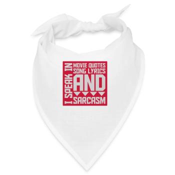 speak lyrics and sarcasm - Bandana - Weiß - Vorne