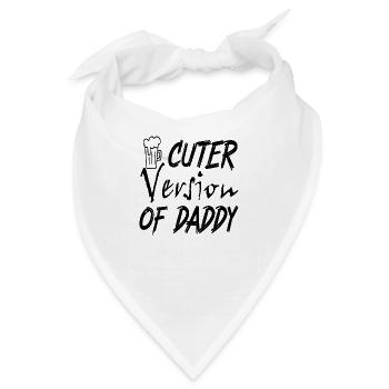 Cuter Version of Daddy - Bandana - Weiß - Vorne