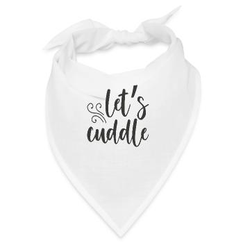 Let´s Cuddle - Bandana - Weiß - Vorne