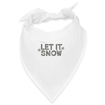 Lass es schneien - Bandana - Weiß - Vorne