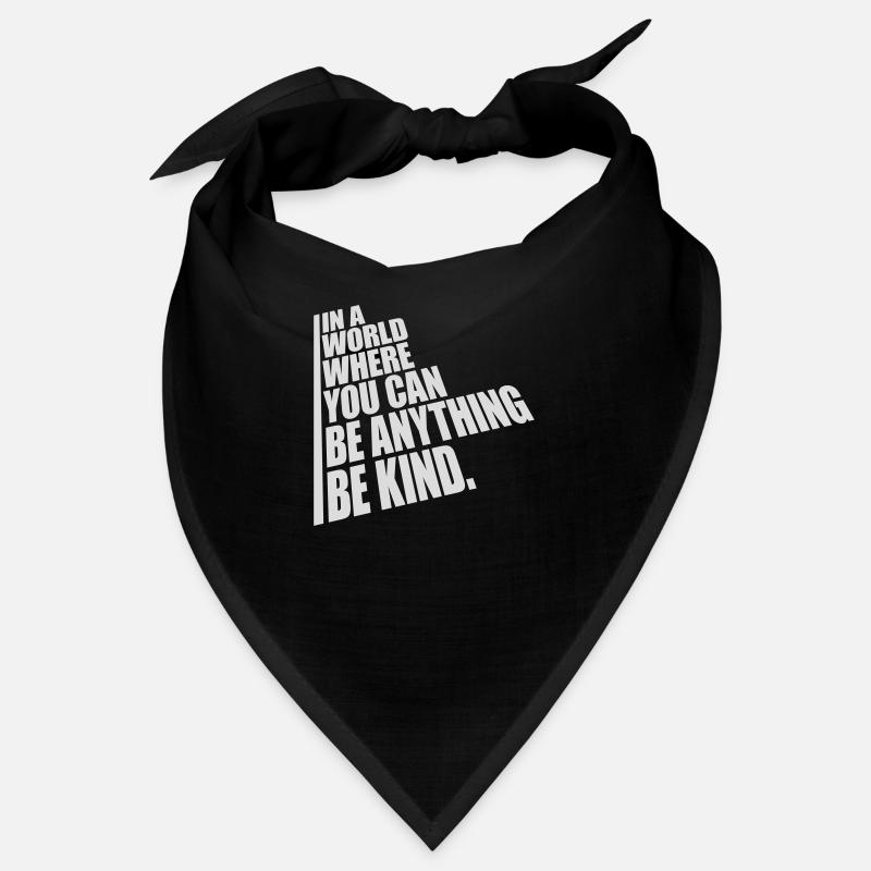 you can be kind Bandana