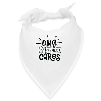 OMG No one Cares - Bandana - Weiß - Vorne