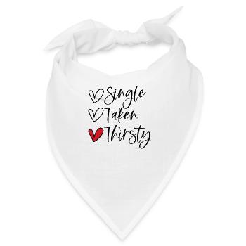 Single Taken Thirsty - Bandana - Weiß - Vorne