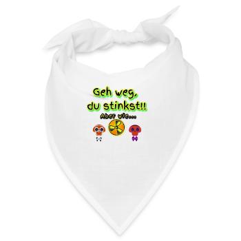 Aber wie... (Du Stinkst!!) - Bandana - Weiß - Vorne
