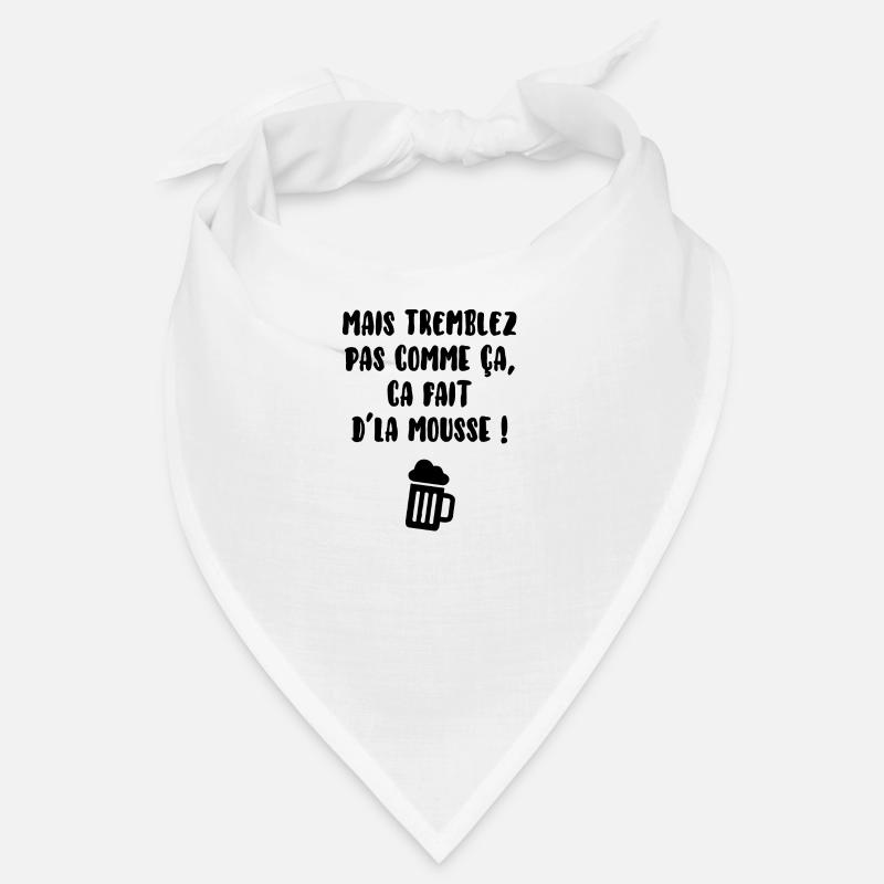 Tremblez pas comme ça… Bandana