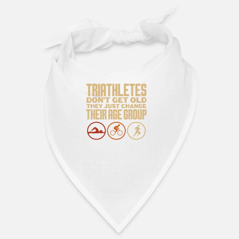 triathletes don't get old change age group Design Bandana