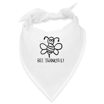 Bee Thankful Sei Dankbar Biene - Bandana - Weiß - Vorne