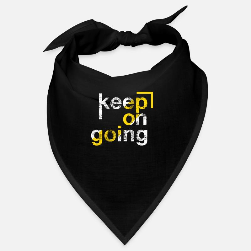 Mach weiter, Beharrlichkeit Bandana