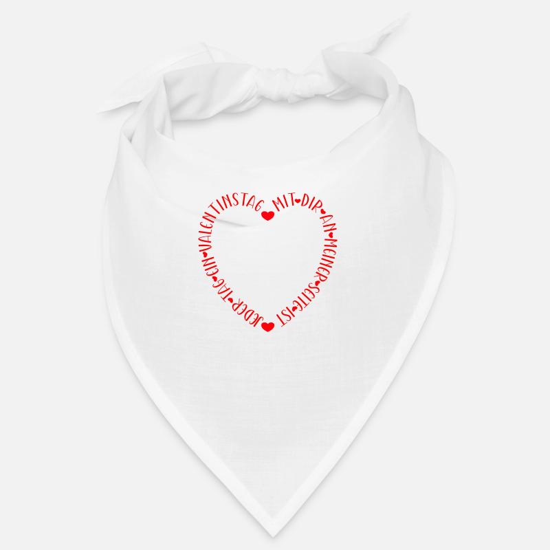 Mit Dir an meiner Seite ist jeder Tag Valentinstag Bandana