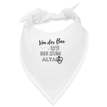 Von der Bar bis zum Altar - Bandana - Weiß - Vorne