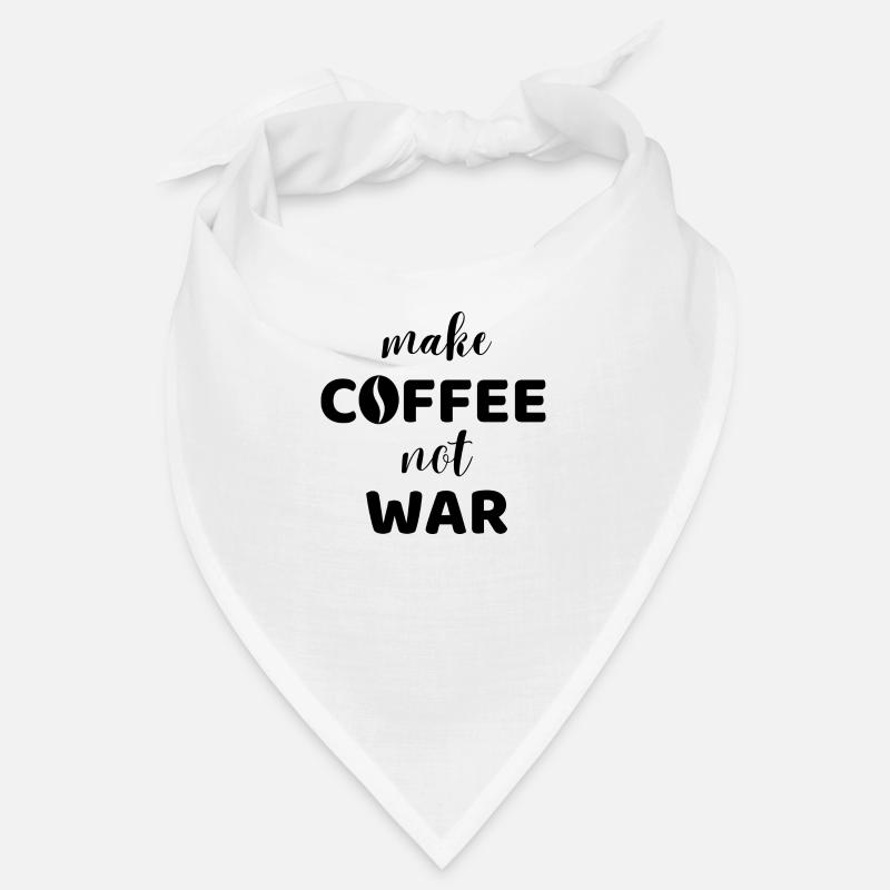 make coffee not war Bandana