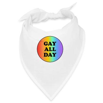Schwul den ganzen Tag - Bandana - Weiß - Vorne