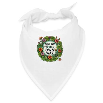 Wachsen Sie auf Ihre eigene Art und Weise - Bandana - Weiß - Vorne