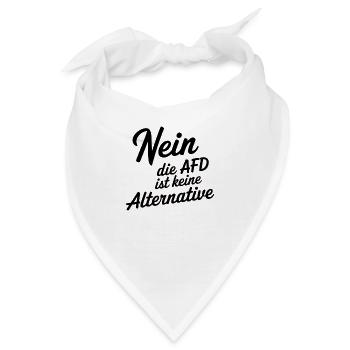 NEIN DIE AFD IST KEINE ALTERNATIVE - Bandana - Weiß - Vorne