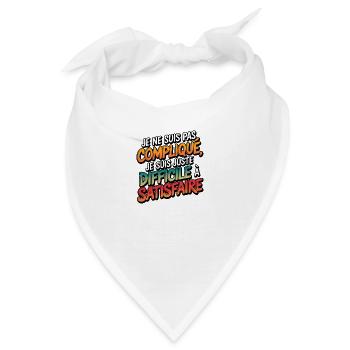 Ich bin nicht kompliziert, ich bin nur schwierig - Bandana - Weiß - Vorne