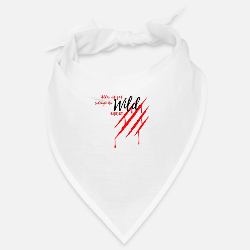 Everything is fine as long as you're wild - Wild Beast fb Bandana