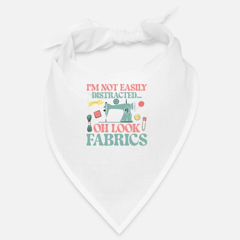 I'm Not Easily Distracted Quilter Quilting Bandana
