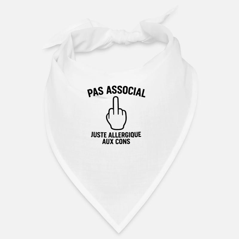 Non asociale, solo allergico agli idioti Bandana