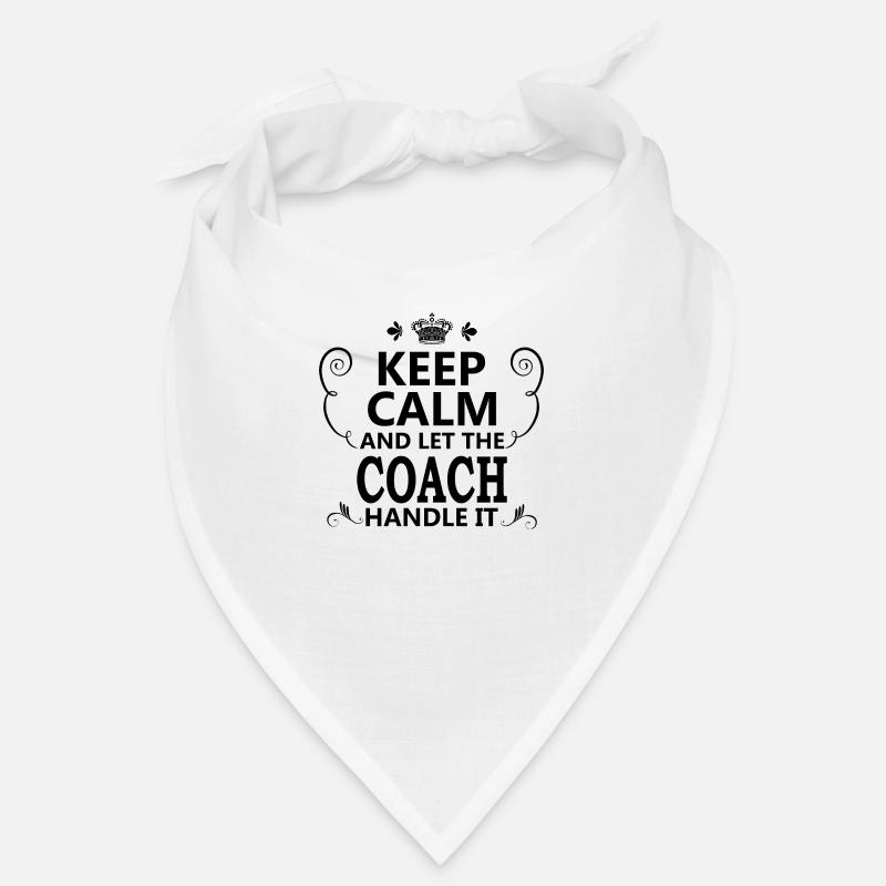 Keep Calm Coach idée cadeau drôle anniversaire fun Bandana
