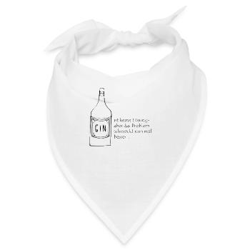 Gin ist keine Lösung - Bandana - Weiß - Vorne