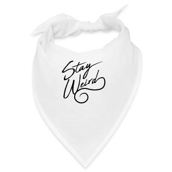 Weird Motto Spruch - Bandana - Weiß - Vorne