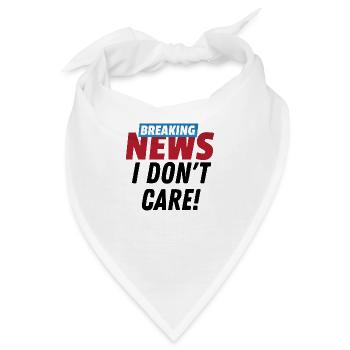 Breaking News Ist mir egal - Bandana - Weiß - Vorne