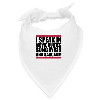 speak lyrics and sarcasm - Bandana - Weiß - Vorne