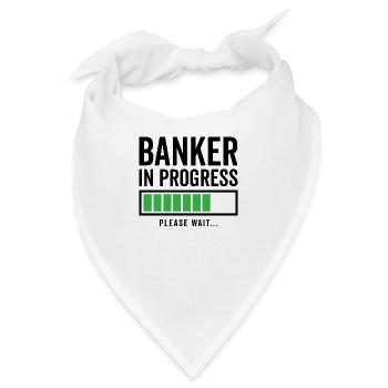 Banker In Progress Please Wait Bookkeeper Finance - Bandana - Weiß - Vorne