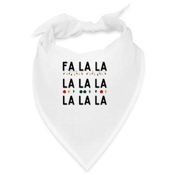 FA LA LA LA LA LA LA LA LA - Bandana - Weiß - Vorne