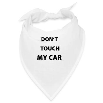 Fassen Sie mein Auto nicht an - Bandana - Weiß - Vorne