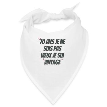 Ich bin nicht alt 70er Jahre Geburtstagsgeschenk - Bandana - Weiß - Vorne