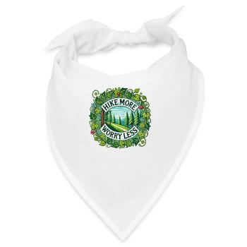 Mehr wandern, sich weniger Sorgen machen - Bandana - Weiß - Vorne