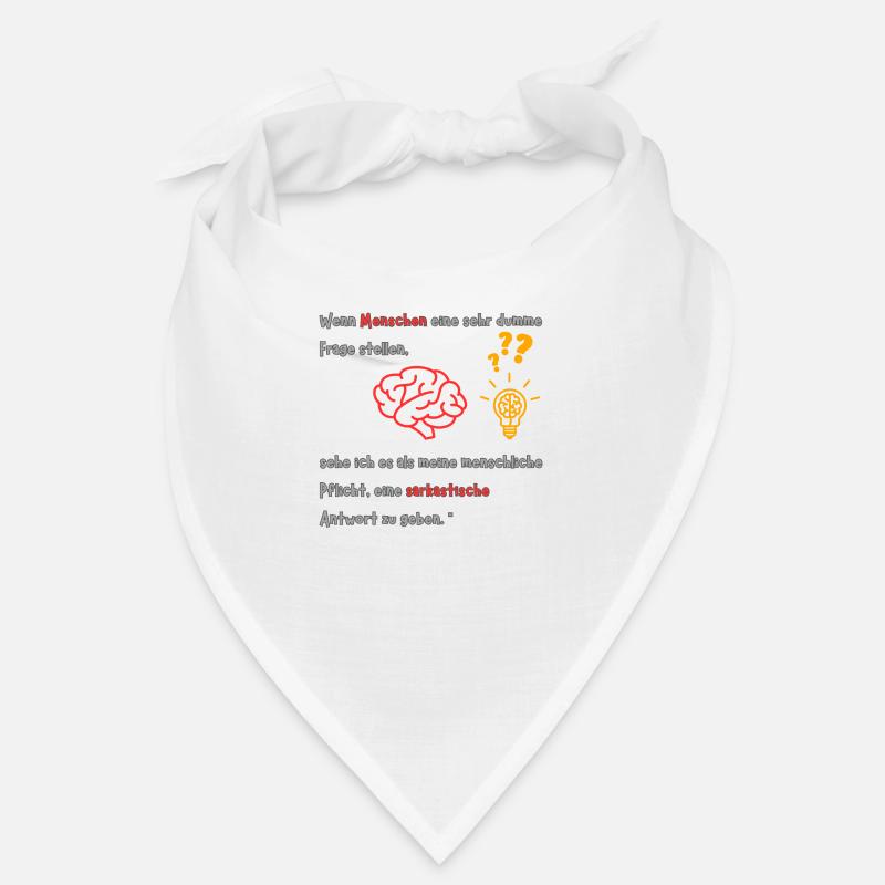 When people ask a very stupid question Bandana