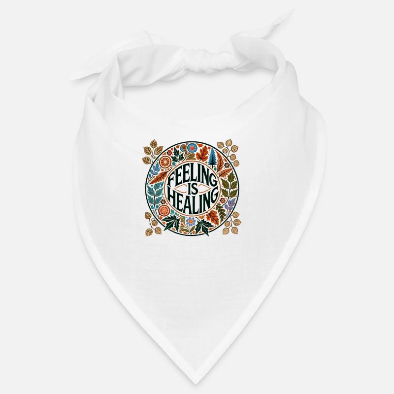 Feeling is Healing Bandana